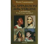 Le apparizioni della Vergine si moltiplicano. E lei? Cosa vuol dirci?