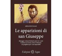 Le apparizioni di san Giuseppe - Roccalas Arda
