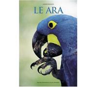 Le ara - Ravazzi Gianni