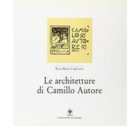 Le architetture di Camillo Autore