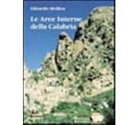Le aree interne della Calabria - Mollica E. (cur.)