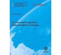 Le aree marine protette nella prospettiva europea