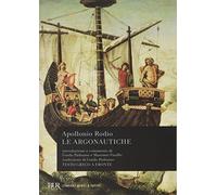 Le argonautiche. Testo greco a fronte