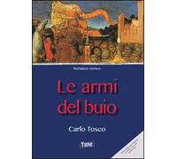 Le armi del buio