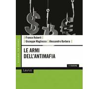 Le armi dell'antimafia