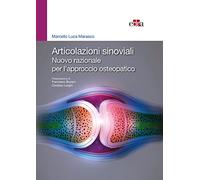 Articolazioni sinoviali. Nuovo razionale per l'approccio osteopatico