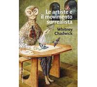 Le artiste e il movimento surrealista