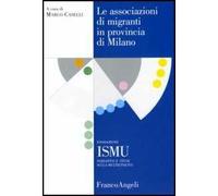 Le associazioni di migranti in provincia di Milano
