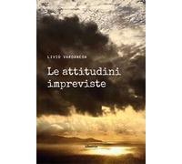 Le attitudini impreviste