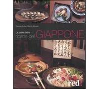 Le autentiche ricette del Giappone. Ediz. illustrata