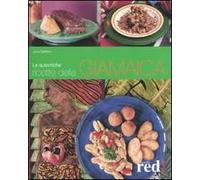 Le autentiche ricette della Giamaica. Ediz. illustrata