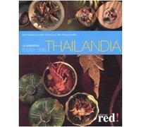 Le autentiche ricette della Thailandia. Ediz. illustrata