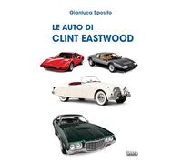 Le auto di Clint Eastwood