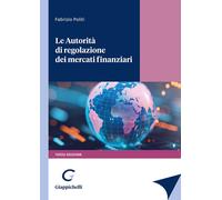 Le autorità di regolazione dei mercati finanziari - 2024 - Giappi