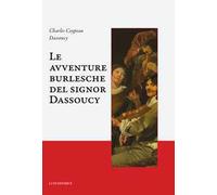 Le avventure burlesche del signor Dassoucy