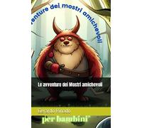 Le avventure dei Mostri amichevoli