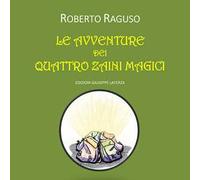 Le avventure dei quattro zaini magici