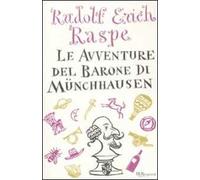 Le avventure del barone di Münchhausen. Ediz. integrale