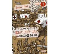 Le avventure del bravo soldato Svejk nella grande guerra