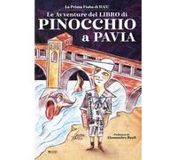 Le avventure del libro di Pinocchio a Pavia