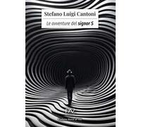Le avventure del signor S