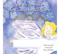 Le avventure dell'angelo Raffaele