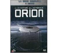 Le avventure dell'astronave Orion (3 DVD)