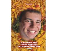 le avventure dello CHEF Cinghialino raccontate dalla nonna