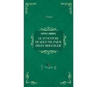 Le avventure di Alice nel paese delle meraviglie