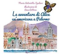 Le avventure di Alice un'americana a Palermo