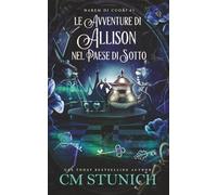Le Avventure di Allison nel Paese di Sotto