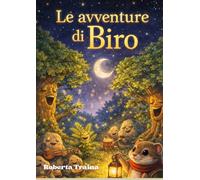 Le avventure di biro: Il piccolo ghiro