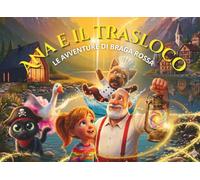 Le Avventure di Braga Rossa: Ana e il trasloco