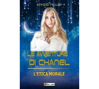 Le avventure di Chanel - Sergio Felleti