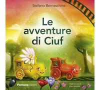 Le avventure di Ciuf. Vol. 1