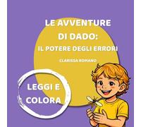 Le Avventure di Dado: il potere degli errori