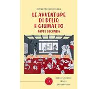 Le avventure di Delio e Giumatto. Vol. 2