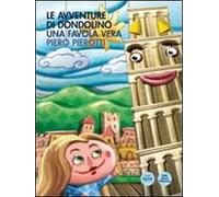 Le avventure di Dondolino. Una favola vera