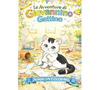 Le Avventure di Giovannino Gattino: Libro da colorare per bambini