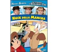 Le avventure di Huck Finn. Huck della Mancha