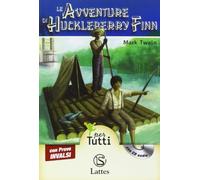 Le avventure di Huckleberry Finn. Con CD Audio. Con espansione online