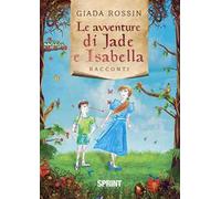 Le avventure di Jade e Isabella