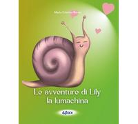 Le avventure di Lily la lumachina