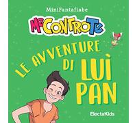 Le avventure di Luì Pan. MiniFantafiabe. Ediz. a colori