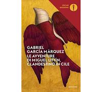 Le avventure di Miguel Littín, clandestino in Cile