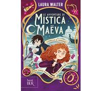 Le avventure di Mistica Maëva (bind up)