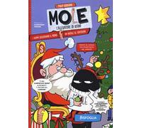 Le avventure di Mole. Speciale Natale. Ediz. illustrata