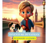 Le Avventure di Nathan: Il Viaggio a Londra