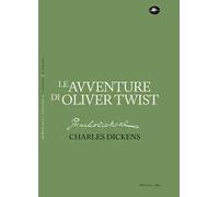 Le avventure di Oliver Twist. Ediz. Integrale