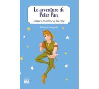Le avventure di Peter Pan. Ediz. integrale